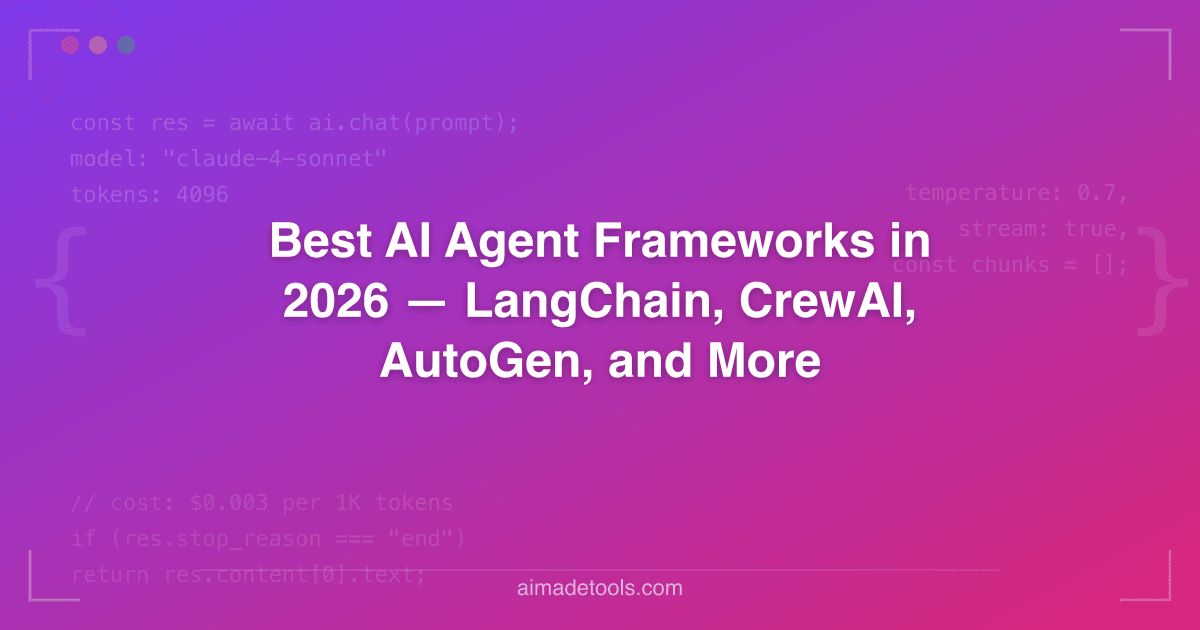 Best AI Agent Frameworks in 2026 — LangChain, CrewAI, AutoGen, and More