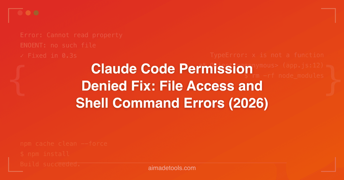 Claude Code Permission Denied Fix: File Access and Shell Command Errors ...