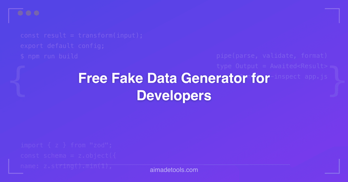 Free Fake Data Generator for Developers