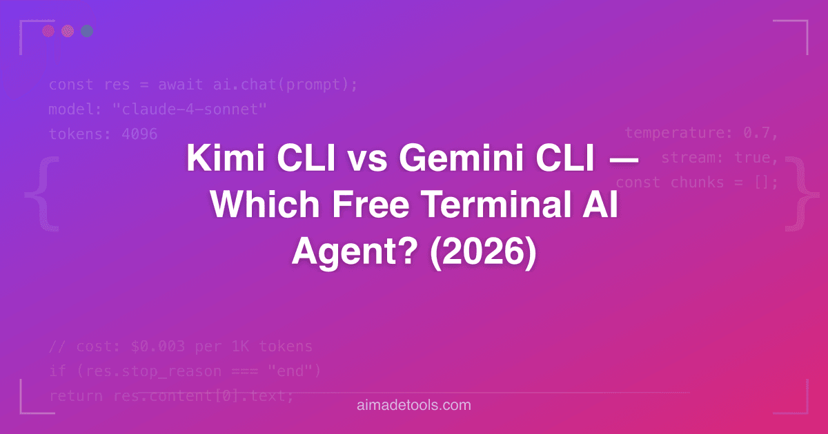 Kimi CLI vs Gemini CLI — Which Free Terminal AI Agent? (2026)