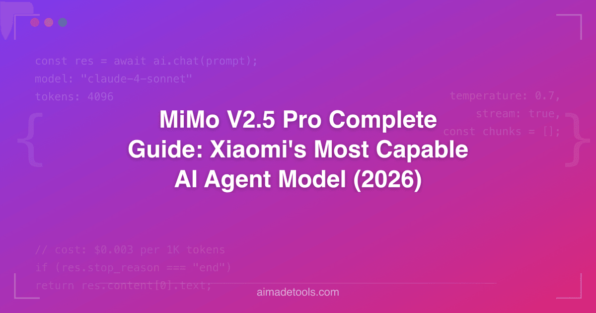 MiMo V2.5 Pro Complete Guide: Xiaomi's Most Capable AI Agent Model (2026)