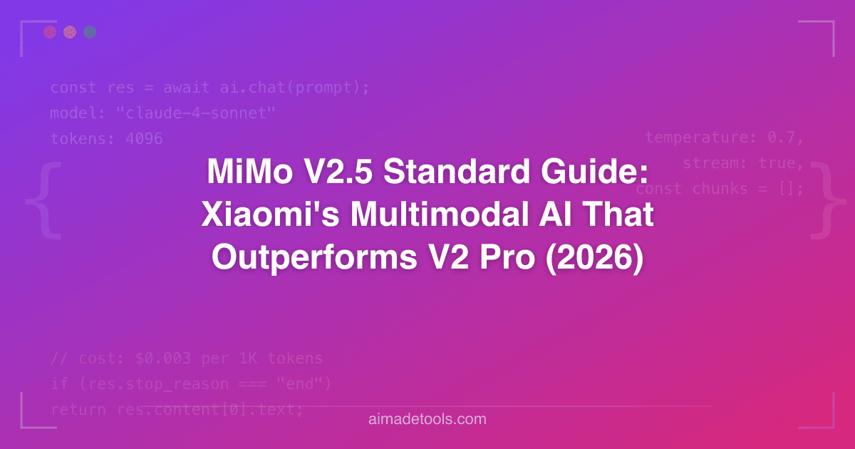 MiMo V2.5 Standard Guide: Xiaomi's Multimodal AI That Outperforms V2 ...