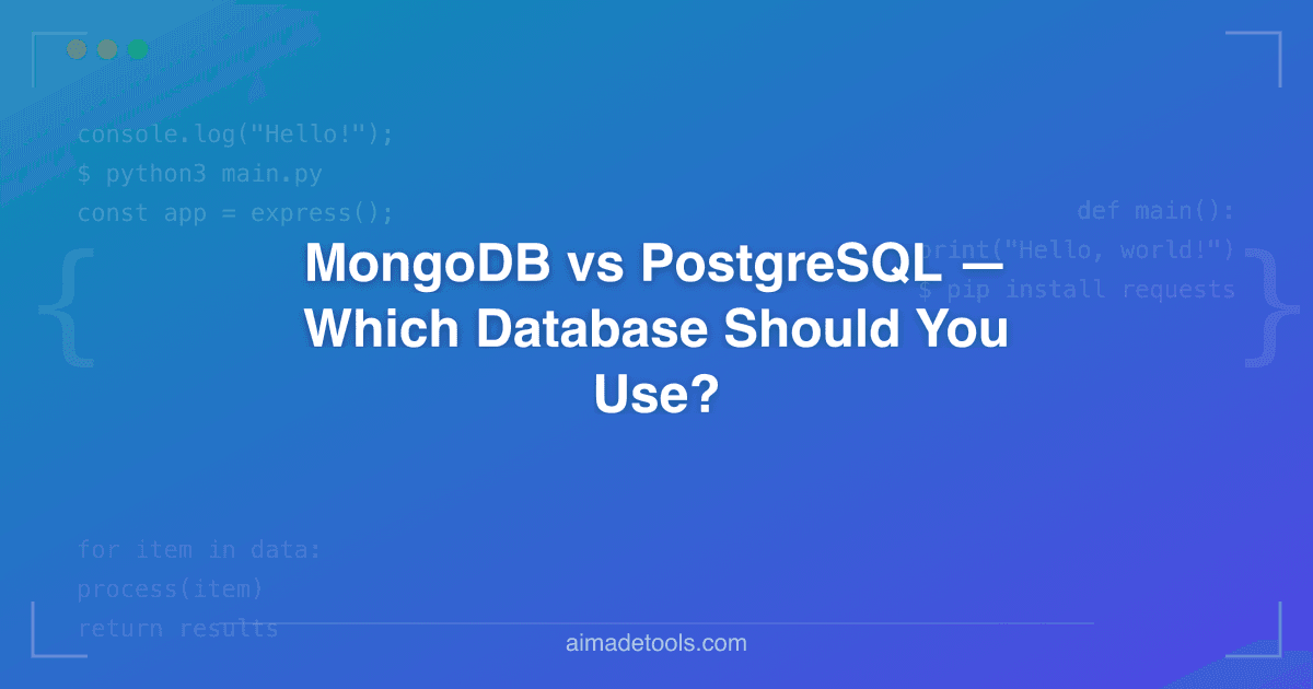 MongoDB vs PostgreSQL — Which Database Should You Use?