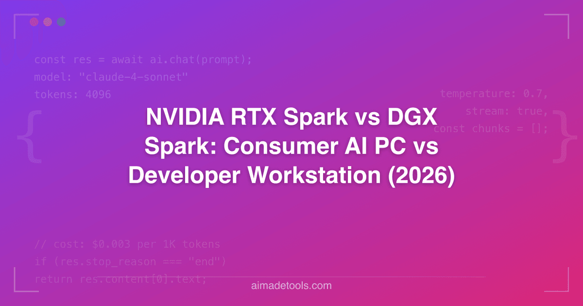 NVIDIA RTX Spark vs DGX Spark: Consumer AI PC vs Developer Workstation ...
