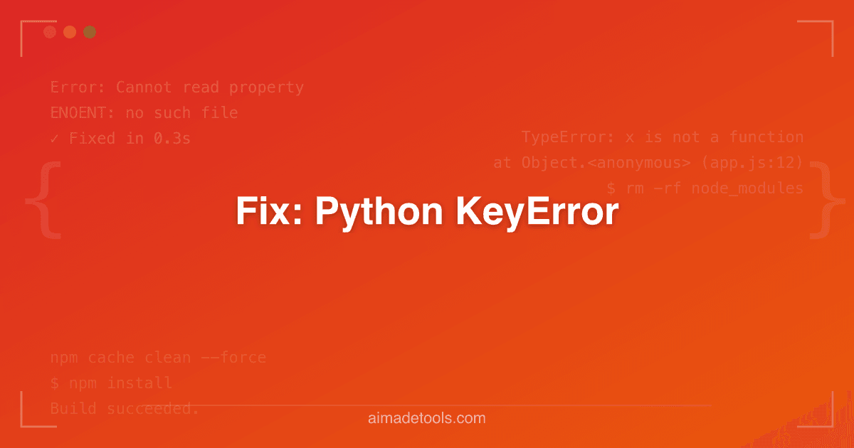 Fix: Python KeyError