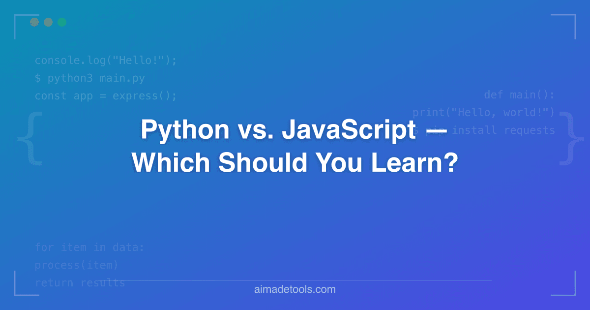 Python vs. JavaScript — Which Should You Learn?
