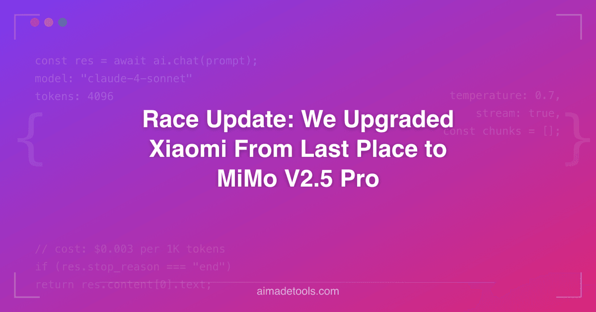 Race Update: We Upgraded Xiaomi From Last Place to MiMo V2.5 Pro