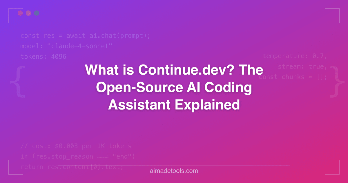 What is Continue.dev? The Open-Source AI Coding Assistant Explained