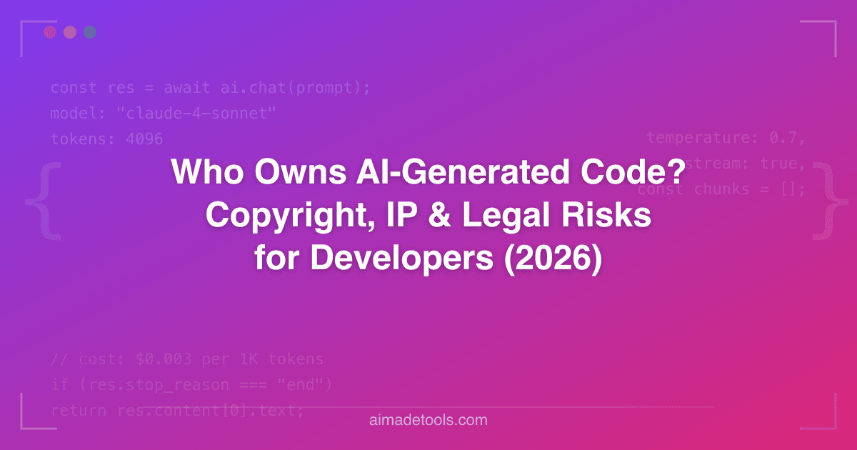 Who Owns AI-Generated Code? Copyright, IP & Legal Risks for Developers ...